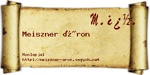 Meiszner Áron névjegykártya